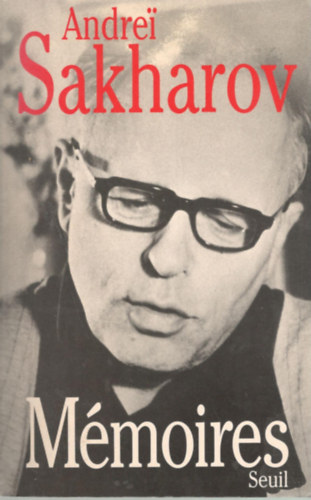 Andrei Sakharov - M�moires