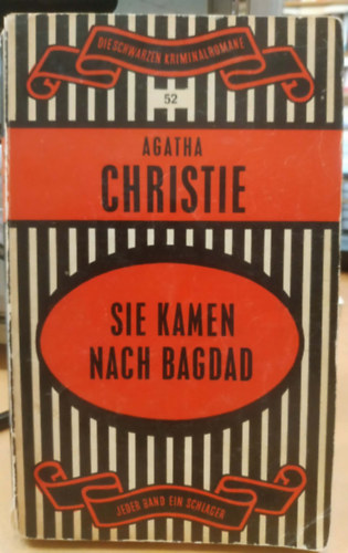 Agatha Christie - Sie kamen nach Bagdad