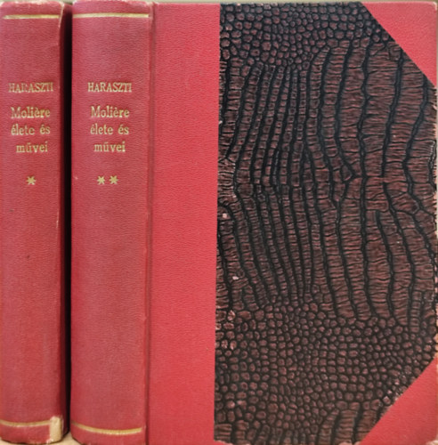 Haraszti Gyula - Moli�re �lete �s m�vei I-II.