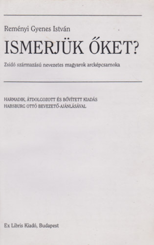 Remnyi Gyenes Istvn - Ismerjk ket?