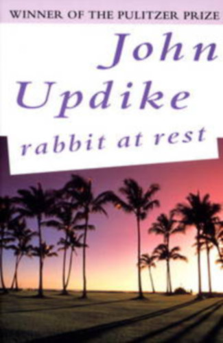 John Updike - Rabbit at rest