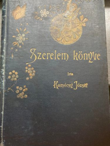 Komcsy Jzsef - Szerelem knyve