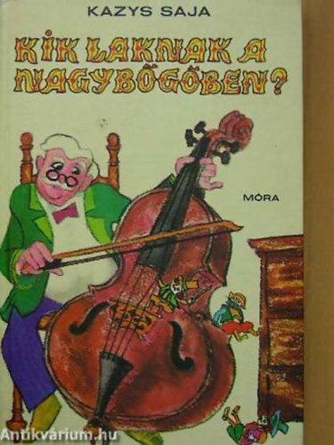 Kazys Saja - GRAFIKUS Heged�s Istv�n - Kik laknak a nagyb�g�ben?