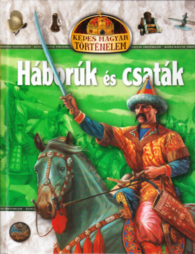 K�sz Barnab�s - H�bor�k �s csat�k