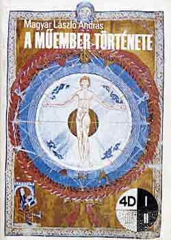 Magyar L�szl� Andr�s - A m�ember t�rt�nete