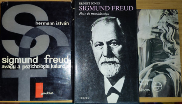 Hermann Istvn, Ernest Jones Sigmund Freud - 3db Sigmund Freuddal kapcsolatos m - Hermann Istvn-Sigmund Freud avagy a pszicholgia kalandjai, Ernest Jones-Sigmund Freud lete s munkssga, Sigmund Freud-Mzes