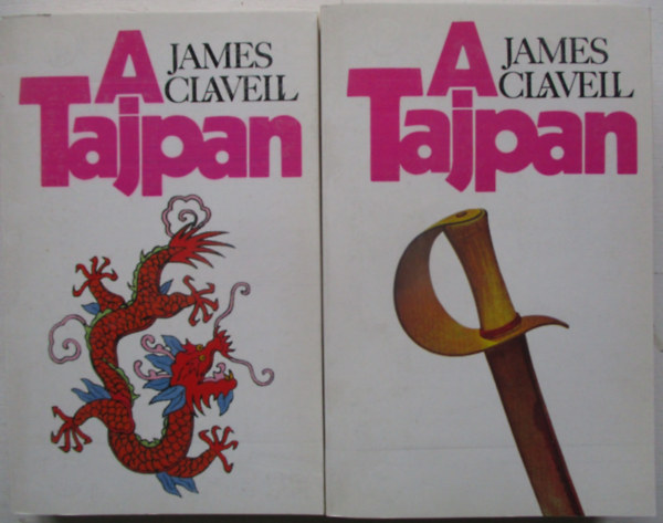 James Clavell - A Tajpan I-II.