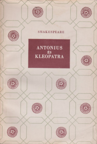 William Shakespeare - Antonius s Kleopatra