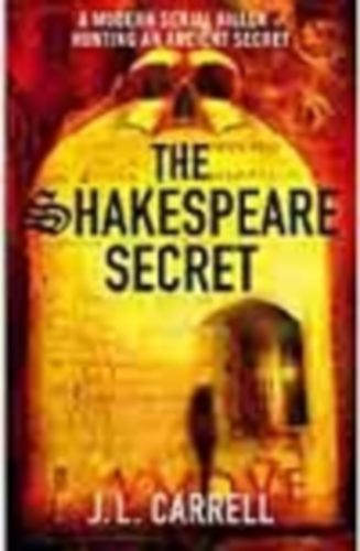 J. L. Carrell - The Shakespeare Secret