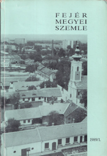 Mihók Lenke - Fejér megyei szemle 1989/1.