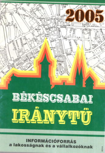 Békéscsabai iránytű 2005