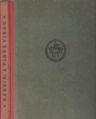 V. M. G�rsin - A piros vir�g