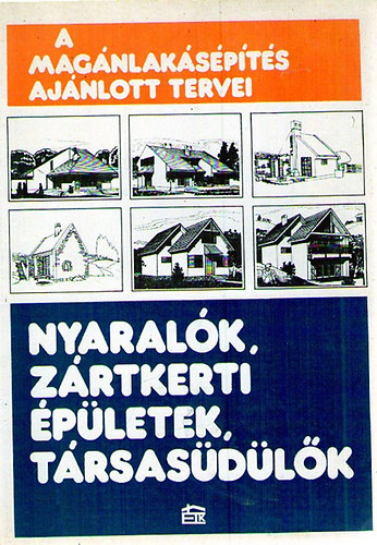 Nyaralók, zártkerti épületek, társasüdülők