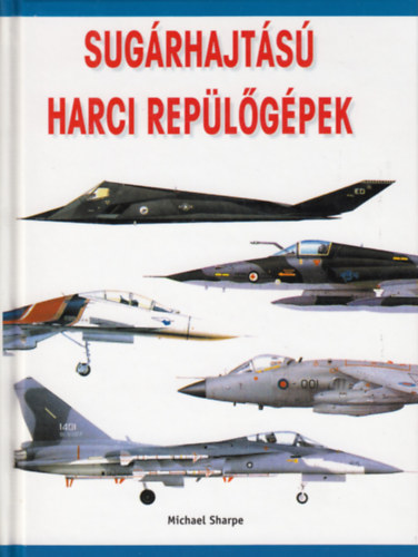 Michael Sharpe - Sugrhajts harci replgpek