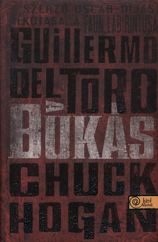 Guillermo Del Toro - A buks - A Kr trilgia 2.