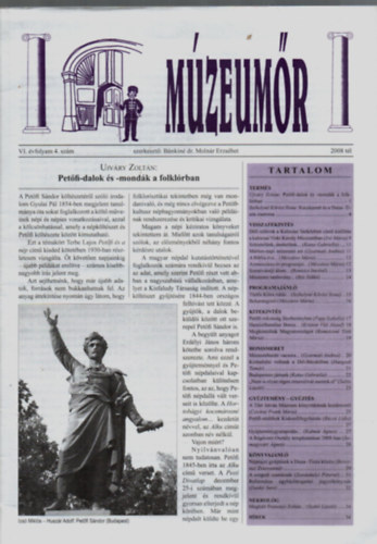 Bánkiné Molnár Erzsébet - Múzeumőr VI. évfolyam 4. szám. - (2008 tél)