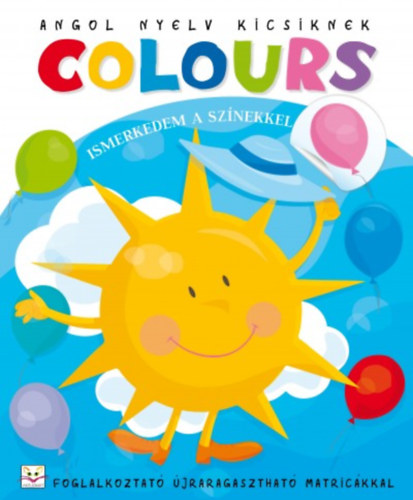 Agnieszka Bator - Angol nyelv kicsiknek. Colours