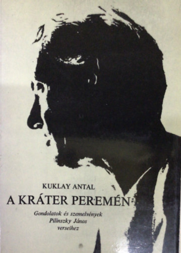 Kuklay Antal - A kr�ter perem�n