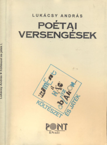 Luk�csy Andr�s - K�lt�szet �s j�t�k I.- Po�tai verseng�sek