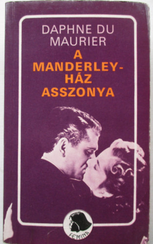 Daphne Du Maurier - A Manderley-hz asszonya
