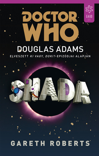 Adams Douglas - Doctor Who: Shada