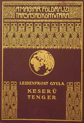 Leidenfrost Gyula - Keser tenger