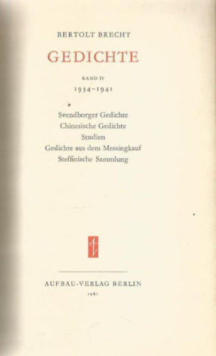 Bertolt Brecht - Bertolt Brecht Gedichte IV. (1934-1941)