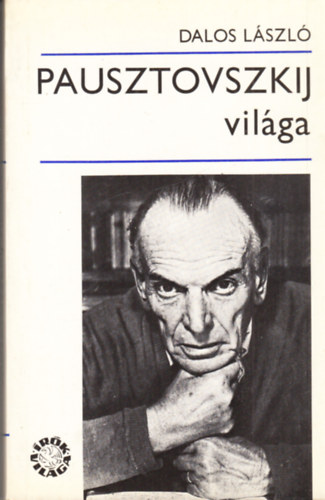 Dalos László - Pausztovszkij világa - dedikált