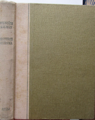 Miksz�th K�lm�n - Beszterce ostroma