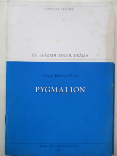 George Bernard Shaw - Pygmalion