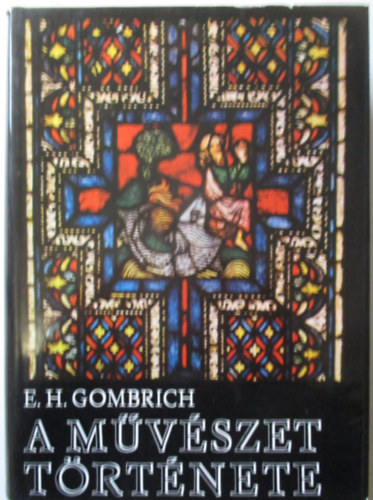 E.H. Gombrich - A mvszet trtnete