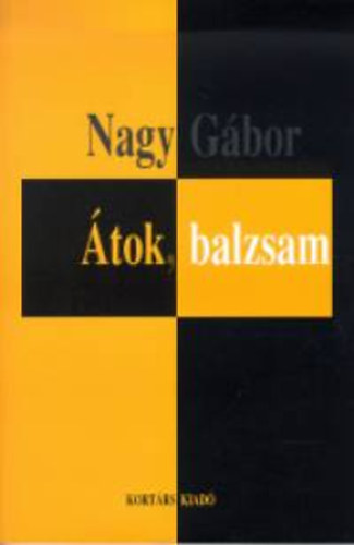 Dr. Nagy G�bor - �tok, balzsam