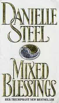 Danielle Steel - Mixed blessings