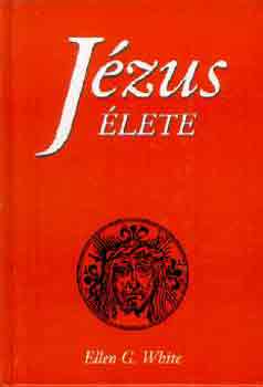 Ellen Gould White - Jzus lete (White)