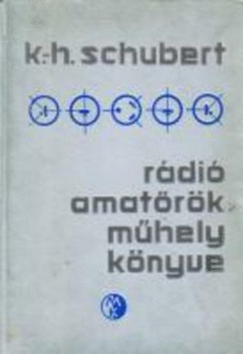 K-h. Schubert - Rdi amatrk mhely knyve