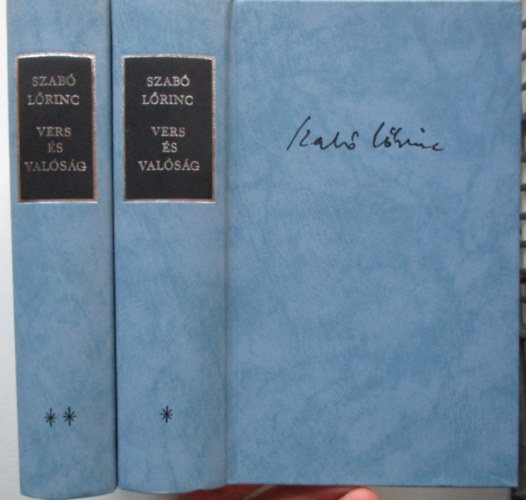 Szab� L�rinc - Vers �s val�s�g I-II.