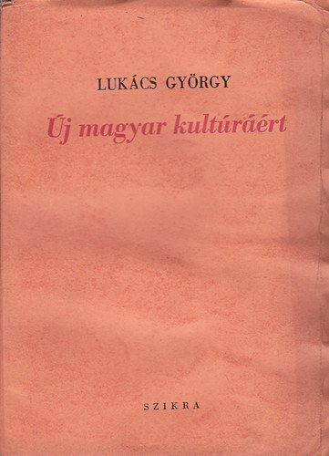 Lukcs Gyrgy - j magyar kultrrt