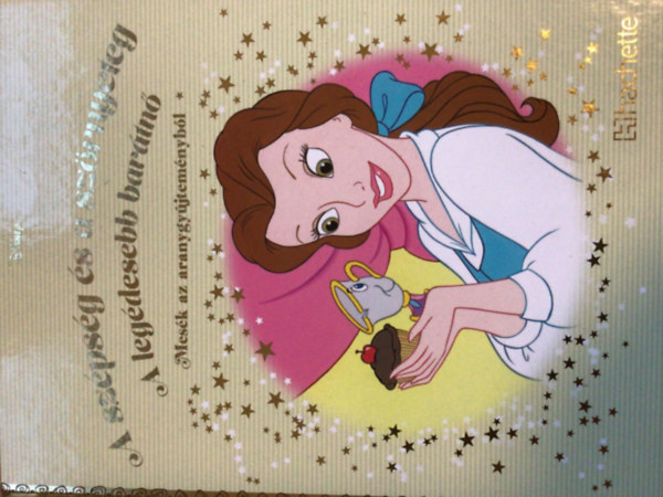 Walt Disney - A szpsg s a szrnyeteg - A legdesebb bartn