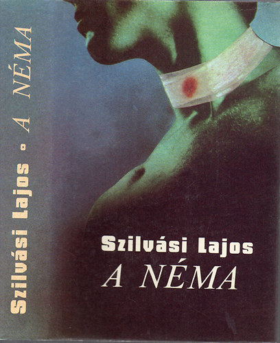 Szilv�si Lajos - A n�ma