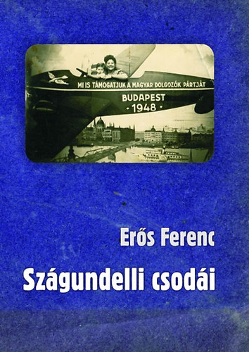 Ers Ferenc - Szgundelli csodi