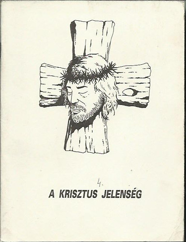 M�t� P�l - A Krisztus jelens�g