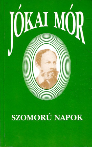 Jkai Mr - Szomor napok