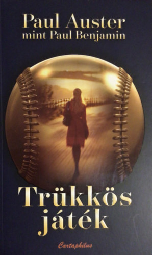 Paul Auster - Tr�kk�s j�t�k