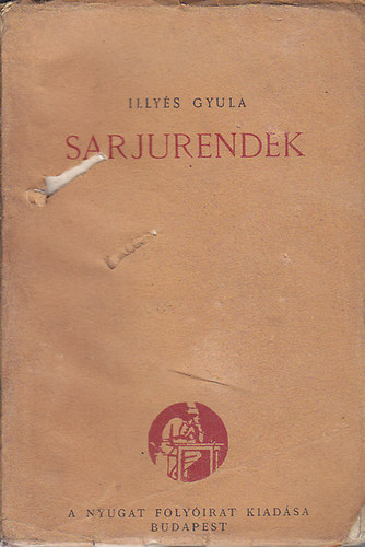 Illys Gyula - Sarjurendek