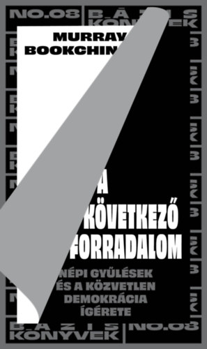 Murray Bookchin - A következő forradalom