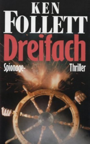 Ken Follett - Dreifach
