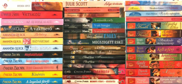 Amanda Quick, Danielle Steel, Sandra Brown, Melissa Moretti, Margaret Moore, Cynthia Parker, Sindey Lawrence, Debra Mullins, Lorraine Heath, Gayle Callen - 40 db romantikus reg�ny