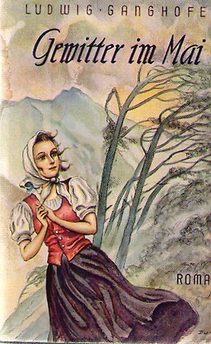 Ludwig Ganghofer - Gewitter im Mai