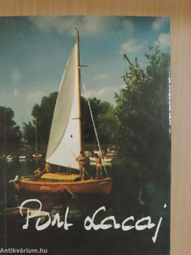 Szerecz L�szl�n� - Port Lacaj