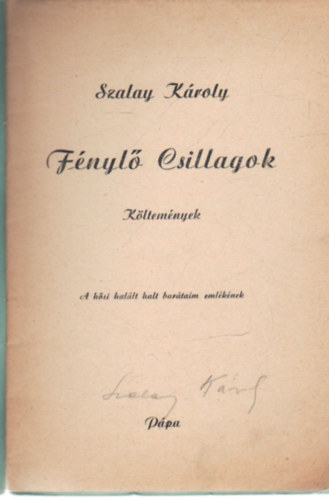 Szalay Károly - Fénylő csillagok- -Költemények
